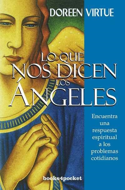 LO QUE NOS DICEN LOS ANGELES | 9788415139539 | VIRTUE, DOREEN | Librería Castillón - Comprar libros online Aragón, Barbastro