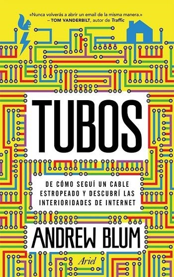 TUBOS | 9788434405547 | BLUM, ANDREW | Librería Castillón - Comprar libros online Aragón, Barbastro