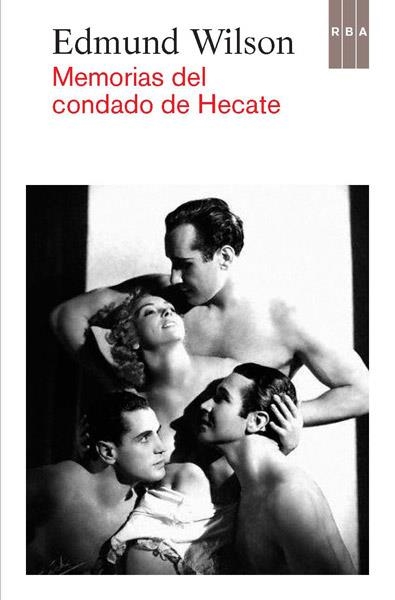 MEMORIAS DEL CONDADO DE HECATE | 9788490064443 | WILSON, EDMUND | Librería Castillón - Comprar libros online Aragón, Barbastro