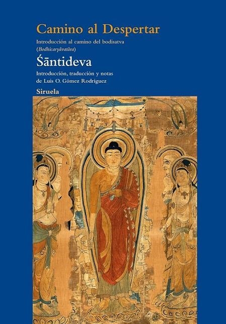 CAMINO AL DESPERTAR | 9788498416312 | SANTIDEVA | Librería Castillón - Comprar libros online Aragón, Barbastro