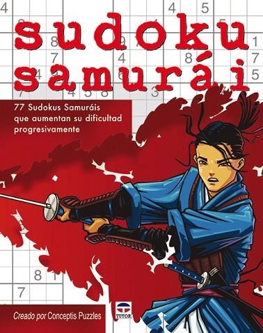 SUDOKU SAMURÁI | 9788479026264 | Conceptis Puzzles | Librería Castillón - Comprar libros online Aragón, Barbastro