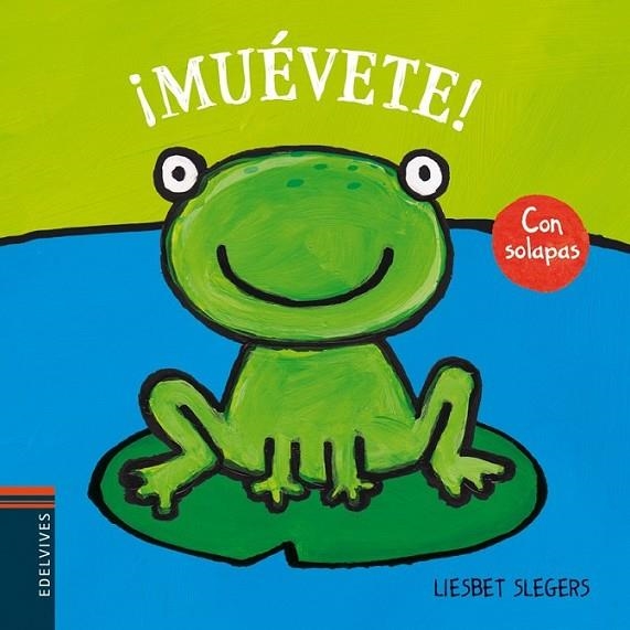 MUEVETE ! | 9788426386298 | SLEGERS, LIESBET | Librería Castillón - Comprar libros online Aragón, Barbastro