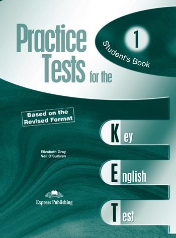 PRACTICE TEST KET 1 STUDENT'S BOOK | 9781844663422 | GRAY, ELIZABETH; O'SULLIVAN, NEIL | Librería Castillón - Comprar libros online Aragón, Barbastro