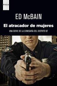 ATRACADOR DE MUJERES, EL | 9788490063743 | MCBAIN, ED | Librería Castillón - Comprar libros online Aragón, Barbastro