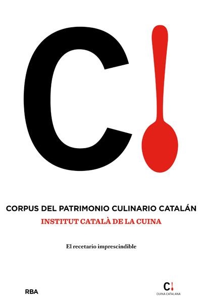 CORPUS DEL PATRIMONIO CULINARIO CATALÁN | 9788415541400 | AYMAMI, PEPA (DIR) | Librería Castillón - Comprar libros online Aragón, Barbastro