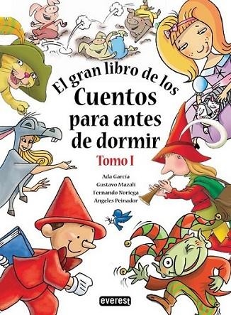 GRAN LIBRO DE LOS CUENTOS PARA ANTES DE DORMIR 1, EL | 9788444149172 | GARCIA, ADA Y OTROS | Librería Castillón - Comprar libros online Aragón, Barbastro