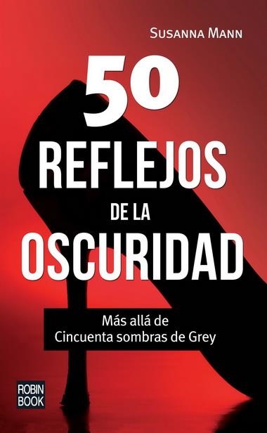 50 REFLEJOS DE LA OSCURIDAD | 9788499173023 | MANN, SUSANNA | Librería Castillón - Comprar libros online Aragón, Barbastro