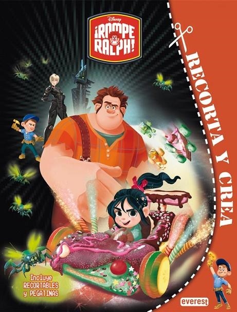 ROMPE RALPH. RECORTA Y CREA | 9788444168555 | WALT DISNEY COMPANY | Librería Castillón - Comprar libros online Aragón, Barbastro