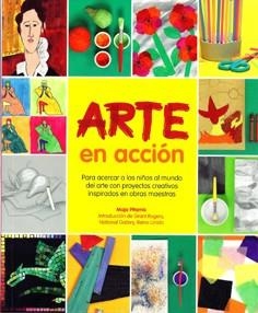 ARTE EN ACCIÓN | 9788415053163 | PITAMIC, MAJA | Librería Castillón - Comprar libros online Aragón, Barbastro