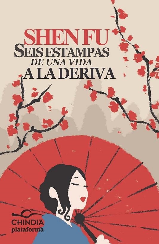 SEIS ESTAMPAS DE UNA VIDA A LA DERIVA | 9788415577485 | FU, SHEN | Librería Castillón - Comprar libros online Aragón, Barbastro