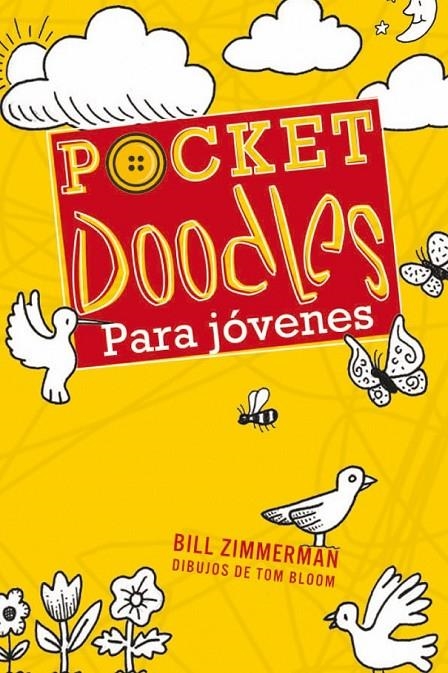 POCKET DOODLES PARA JOVENES | 9788415278214 | ZIMMERMAN, BILL | Librería Castillón - Comprar libros online Aragón, Barbastro