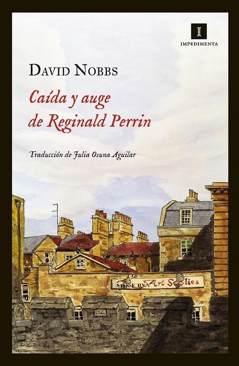 CAÍDA Y AUGE DE REGINALD PERRIN | 9788415578161 | NOBBS, DAVID | Librería Castillón - Comprar libros online Aragón, Barbastro