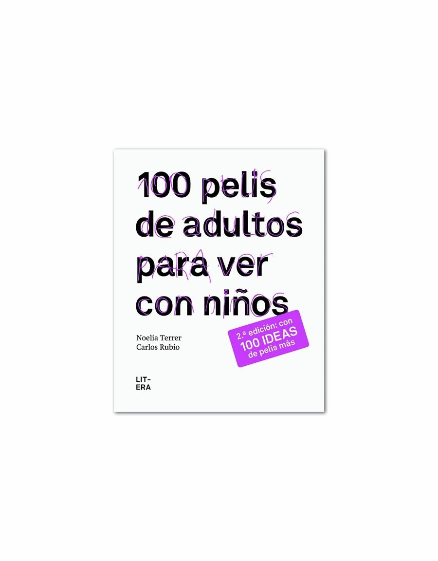 100 PELIS DE ADULTOS PARA VER CON NIÑOS | 9788494029233 | TERRER, NOELIA | Librería Castillón - Comprar libros online Aragón, Barbastro