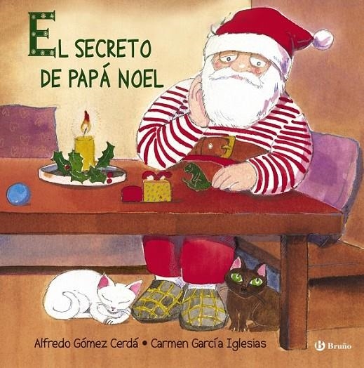 SECRETO DE PAPÁ NOEL, EL (ÁLBUM) | 9788421688496 | GÓMEZ CERDÁ, ALFREDO | Librería Castillón - Comprar libros online Aragón, Barbastro