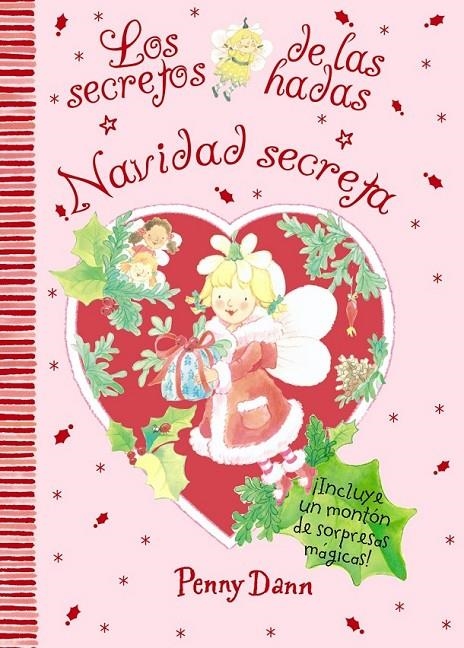 NAVIDAD SECRETA - LOS SECRETOS DE LAS HADAS | 9788421687949 | DANN, PENNY | Librería Castillón - Comprar libros online Aragón, Barbastro