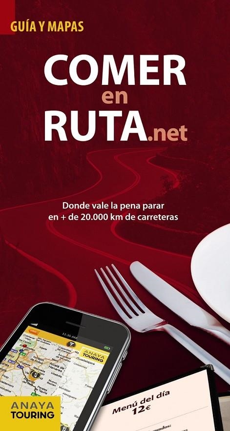 COMER EN RUTA.NET ED.2013 | 9788499354859 | MEDINA BAÑÓN, IGNACIO | Librería Castillón - Comprar libros online Aragón, Barbastro