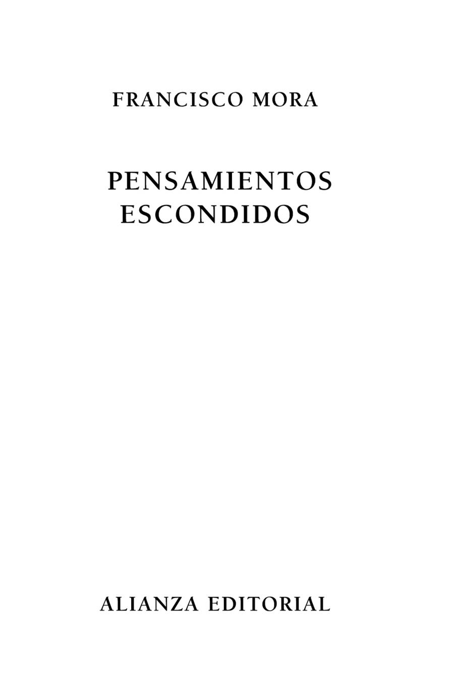 PENSAMIENTOS ESCONDIDOS | 9788420609249 | MORA TERUEL, FRANCISCO | Librería Castillón - Comprar libros online Aragón, Barbastro