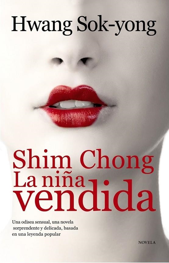 SHIM CHONG, LA NIÑA VENDIDA | 9788420608914 | SOK-YONG, HWANG | Librería Castillón - Comprar libros online Aragón, Barbastro