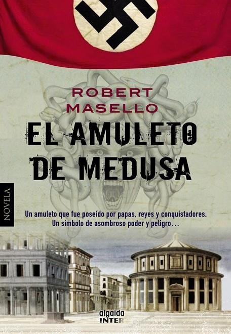 AMULETO DE MEDUSA, EL | 9788498778038 | MASELLO, ROBERT | Librería Castillón - Comprar libros online Aragón, Barbastro