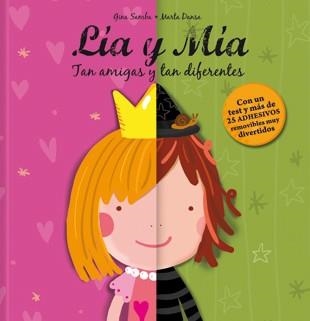 LIA Y MIA : TAN AMIGAS TAN DIFERENTES | 9788424643126 | SAMBA, GINA | Librería Castillón - Comprar libros online Aragón, Barbastro