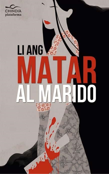 MATAR AL MARIDO | 9788415577454 | ANG, LI | Librería Castillón - Comprar libros online Aragón, Barbastro