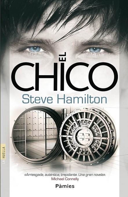 CHICO, EL | 9788415433101 | HAMILTON, STEVE | Librería Castillón - Comprar libros online Aragón, Barbastro