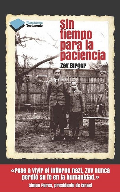 SIN TIEMPO PARA LA PACIENCIA | 9788415577560 | BIRGER, ZEV | Librería Castillón - Comprar libros online Aragón, Barbastro