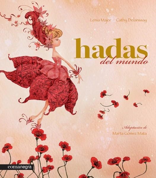 HADAS DEL MUNDO | 9788415097464 | MAJOR, LENIA | Librería Castillón - Comprar libros online Aragón, Barbastro