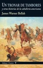 UN TRONAR DE TAMBORES | 9788477027348 | BELLAH, JAMES WARNER | Librería Castillón - Comprar libros online Aragón, Barbastro