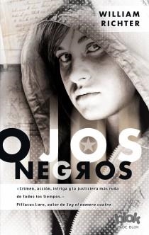 OJOS NEGROS | 9788493924294 | RICHTER, WILLIAM | Librería Castillón - Comprar libros online Aragón, Barbastro