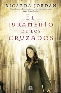 JURAMENTO DE LOS CRUZADOS, EL | 9788466652117 | JORDAN, RICARDA | Librería Castillón - Comprar libros online Aragón, Barbastro