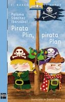 PIRATA PLIN PIRATA PLAN - BVA | 9788467536386 | SANCHEZ IBARZABAL, PALOMA | Librería Castillón - Comprar libros online Aragón, Barbastro