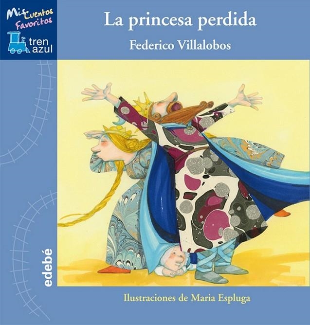 PRINCESA PERDIDA, LA | 9788468303932 | VILLALOBOS, FEDERICO | Librería Castillón - Comprar libros online Aragón, Barbastro