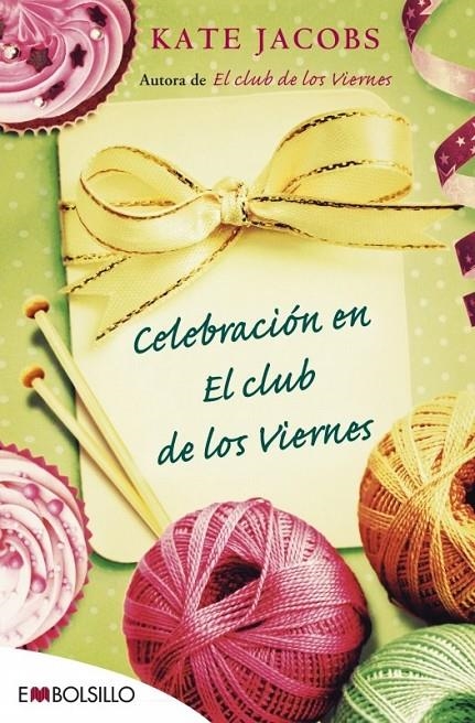 CELEBRACION EN EL CLUB DE LOS VIERNES | 9788415140719 | JACOBS, KATE | Librería Castillón - Comprar libros online Aragón, Barbastro