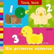 TOCA TOCA : MIS PRIMEROS NUMEROS | 9788498257625 | REDFORD, RUTH; MADDOCKS, MARIA | Librería Castillón - Comprar libros online Aragón, Barbastro