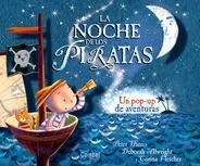 NOCHE DE LOS PIRATAS, LA - POP-UP | 9788498257755 | HARRIS, PETER; FLETCHER, CORINA; ALLWRIGHT, DEBORAH | Librería Castillón - Comprar libros online Aragón, Barbastro