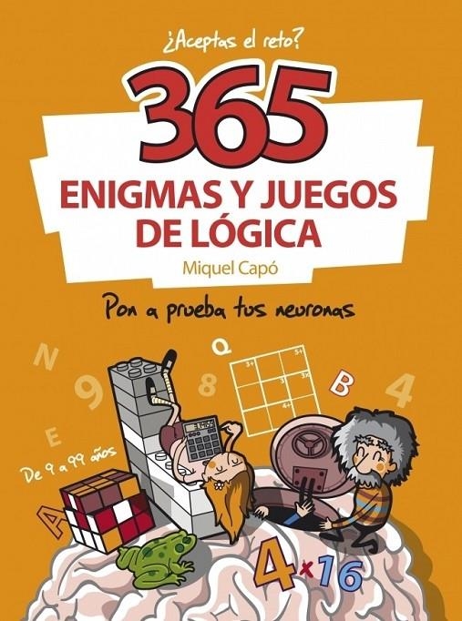 365 ENIGMAS Y JUEGOS DE LOGICA | 9788484412267 | Miquel Capó | Librería Castillón - Comprar libros online Aragón, Barbastro