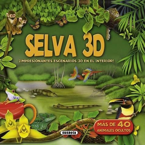 SELVA 3D  | 9788467720495 | SUSAETA, EQUIPO | Librería Castillón - Comprar libros online Aragón, Barbastro