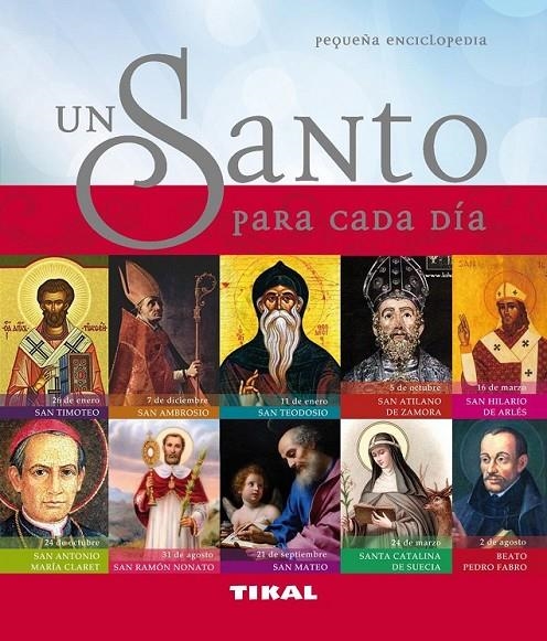 UN SANTO PARA CADA DÍA | 9788499281926 | Varios autores | Librería Castillón - Comprar libros online Aragón, Barbastro