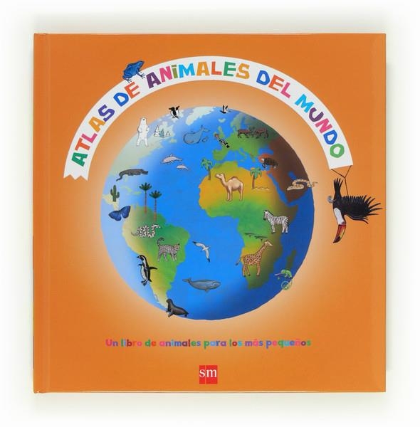 ATLAS DE ANIMALES DEL MUNDO | 9788467553024 | LEDU, STÉPHANIE | Librería Castillón - Comprar libros online Aragón, Barbastro