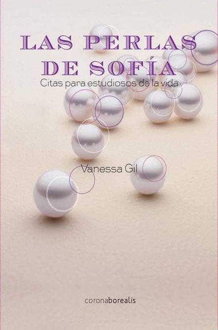 PERLAS DE SOFIA, LAS | 9788415465355 | GIL, VANESSA | Librería Castillón - Comprar libros online Aragón, Barbastro