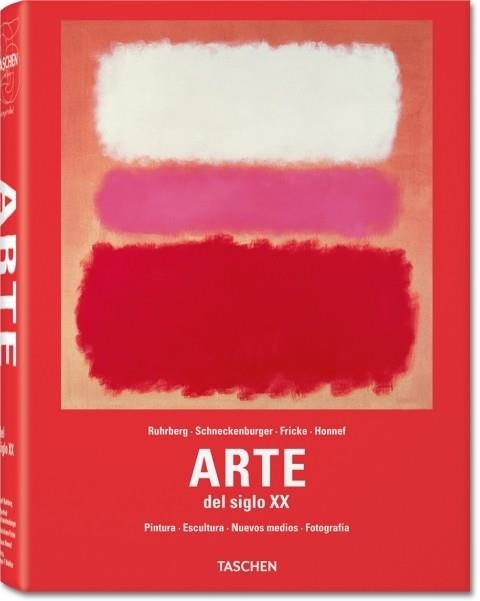 ARTE DEL SIGLO XX/25 ANIVERSARIO | 9783836541121 | Walther, Ingo F. | Librería Castillón - Comprar libros online Aragón, Barbastro