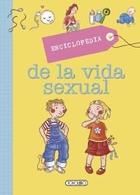 ENCICLOPEDIA DE LA VIDA SEXUAL | 9788499139333 | VV.AA. | Librería Castillón - Comprar libros online Aragón, Barbastro