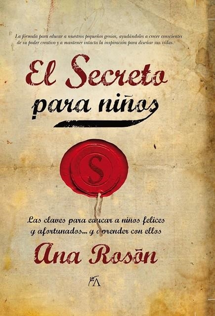 SECRETO PARA NIÑOS, EL | 9788496632783 | ROSÓN, ANA | Librería Castillón - Comprar libros online Aragón, Barbastro