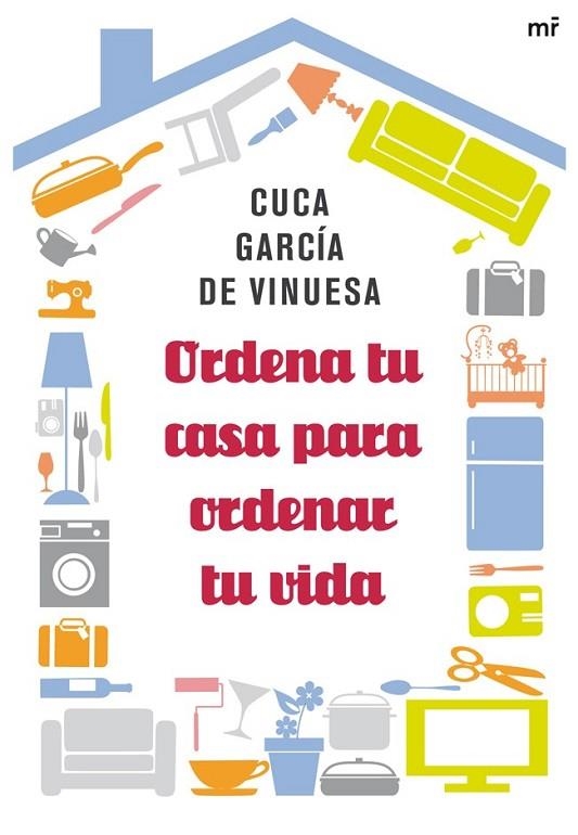 Ordena tu casa para ordenar tu vida | 9788427038981 | García de Vinuesa, Cuca | Librería Castillón - Comprar libros online Aragón, Barbastro