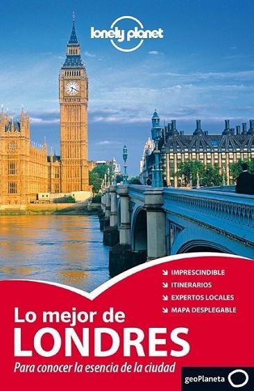 Londres - Lonely Planet Lo mejor de Londres 2ed.2013 | 9788408013150 | VV.AA. | Librería Castillón - Comprar libros online Aragón, Barbastro