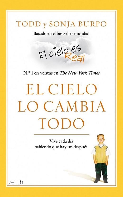 cielo lo cambia todo, El | 9788408051787 | Burpo, Todd; Burpo, Sonja | Librería Castillón - Comprar libros online Aragón, Barbastro