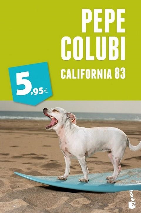 California 83 | 9788467018738 | Colubi, Pepe | Librería Castillón - Comprar libros online Aragón, Barbastro