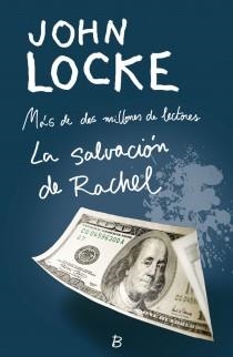 SALVACION DE RACHEL, LA | 9788466650588 | LOCKE, JOHN | Librería Castillón - Comprar libros online Aragón, Barbastro