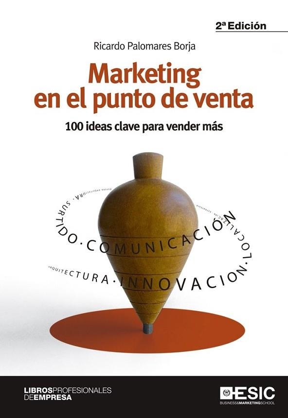 Marketing en el punto de venta | 9788473568869 | Palomares Borja, Ricardo | Librería Castillón - Comprar libros online Aragón, Barbastro